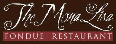 The Mona Lisa Fondue Restaurant