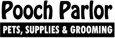 Pooch Parlor Pets, Supplies & Grooming