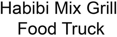 Habibi Mix Grill Food Truck