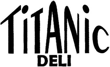 Titanic Deli