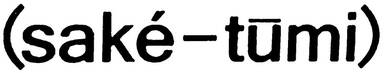 Sake-Tumi